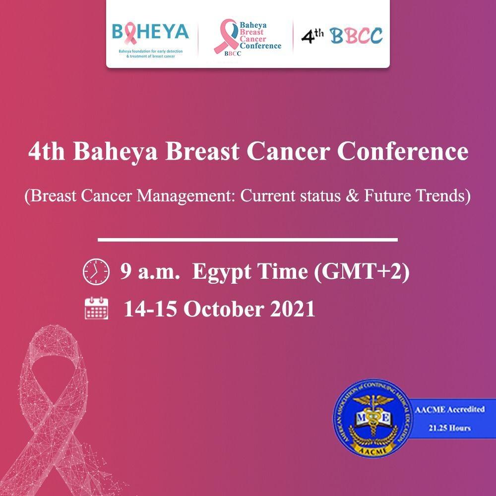 4th Baheya Breast Cancer Conference 14-15 Oct 2021